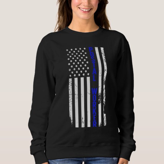 Sweatshirt Postal Worker US Flag Postman Mail Carrier Mailman (Devant)