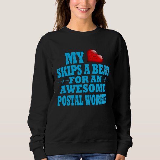 Sweatshirt Postal Worker Valentines Mail Handler Employee Lov (Devant)
