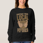 Sweatshirt Pottery Craft Ceramic Artist Support Your Local Po (Devant)