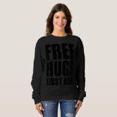 Sweatshirt Poumons gratuits Poser Simplement Citations Sarcas (Devant entier)