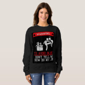 Sweatshirt Pour éviter les blessures Ne me dites pas comment  (Devant entier)