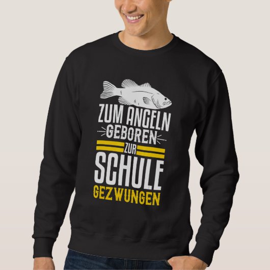 Sweatshirt Pour La Pêche Née À L'École Forcée - Hobby Angler (Devant)