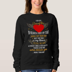 Sweatshirt Pour Ma Fille Dans Le Ciel Cacher Mes Larmes La Do