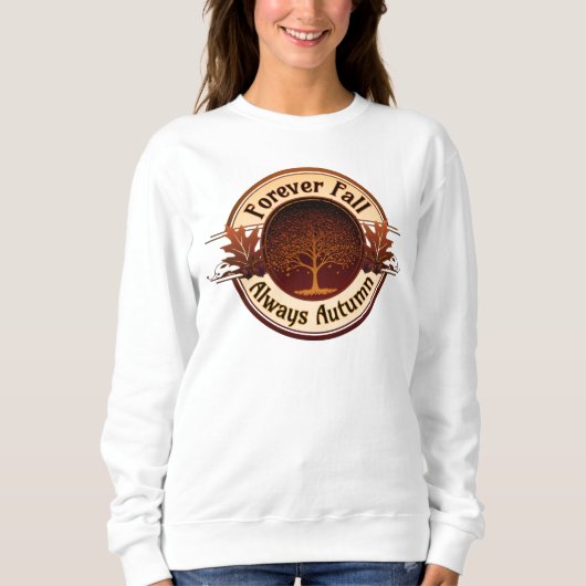 Sweatshirt Pour Toujours Automne, Toujours Automne Arbre Badg (Devant)