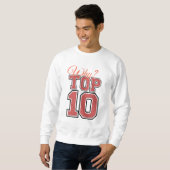 Sweatshirt pourquoi top 10 (Devant entier)