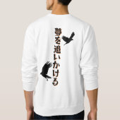 Sweatshirt Poursuivez Vos Rêves (Dos)