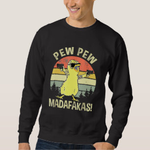 Sweatshirt Poussins Pew Pew Madafakas Vintage Chick