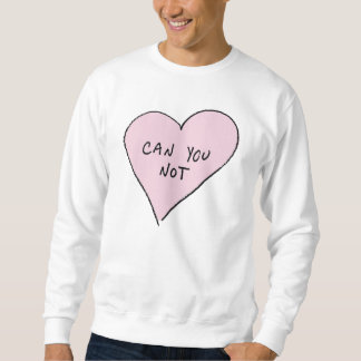 Sweatshirt Pouvez vous pas coeur