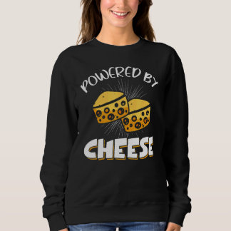 Sweatshirt Powered By Cheese