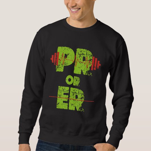 Sweatshirt PR Or Er Weightlifting Bodybuilding Fitness Gym Fu (Devant)