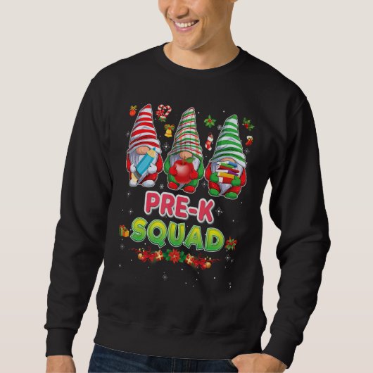 Sweatshirt Pre K Squad Merry Christmas Gnomes Student Sweater (Devant)