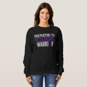 Sweatshirt Prematurity Awareness Warrior Premature Preemie Mo (Devant entier)