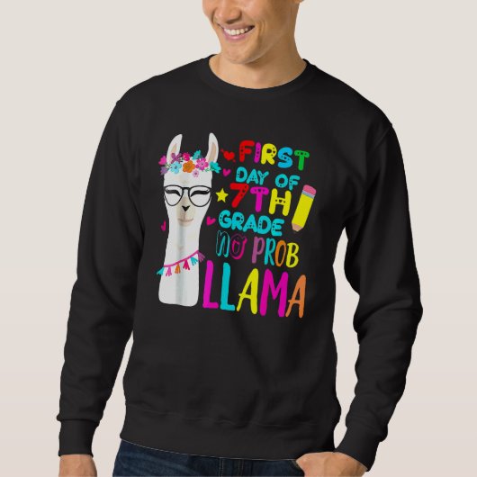 Sweatshirt Premier Jour De Prof De 7e Année Pas De Problème L (Devant)