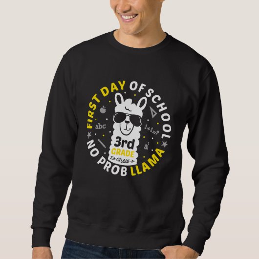Sweatshirt Premier jour d'école No ProbLLAMA 3e année LAMA (Devant)
