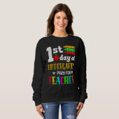 Sweatshirt Premier Jour D'Enfance Priez Pour Mon Professeur D (Devant entier)