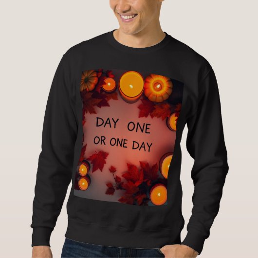 Sweatshirt Premier Jour ou Un Jour (Devant)