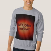 Sweatshirt Premier Jour ou Un Jour (Devant)