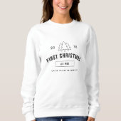 Sweatshirt Premier Noël en tant que Mme Nom personnalisé (Devant)