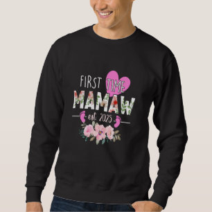 Sweatshirt Première Fois Mamaw Est. 2025 Promu À La Nouvelle