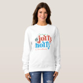 Sweatshirt Prenez un saint Noël joyeux (Devant entier)