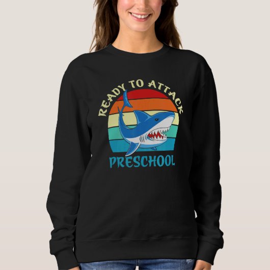 Sweatshirt Prêt À Attaquer Le Requin D'Âge Préscolaire (Devant)