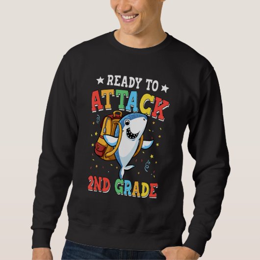 Sweatshirt Prêt À Attaquer Le Requin De 2E Année De Retour À (Devant)