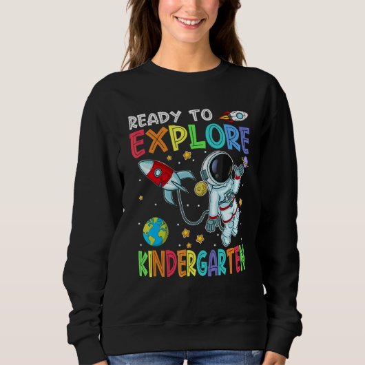 Sweatshirt Prêt à Explorer Maternelle Astronaute Mignon Dos (Devant)
