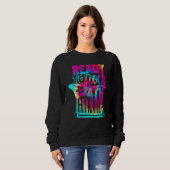 Sweatshirt Prêt À Rouler La 4E Année À L'École Tea Tea Tea Te (Devant entier)