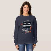 Sweatshirt Prêt pour l'enseignement virtuel (Devant entier)