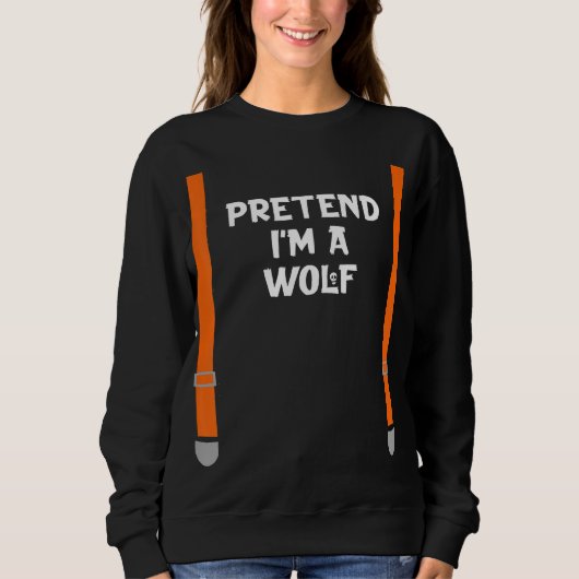 Sweatshirt Prétendre Im Wolf Funny Lazy Costume de fête d'Hal (Devant)