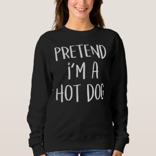 Sweatshirt Prétendre Que Je Suis Un Costume De Chien Chaud No