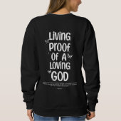 Sweatshirt Preuve vivante d'un papillon de Dieu aimant (Dos)