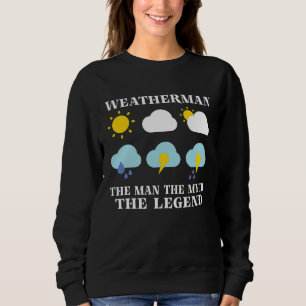 Sweatshirt Prévision de météorologie météorologue météo