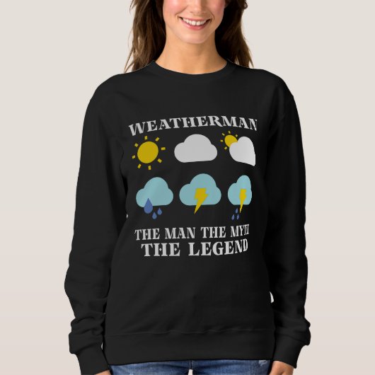 Sweatshirt Prévision de météorologie météorologue météo (Devant)
