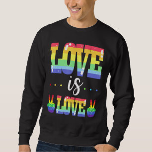 Sweatshirt Pride Rainbow Love is Love Openly Gay Loved