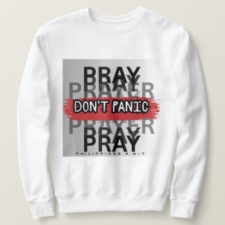 Sweatshirt Priez, ne paniquez pas