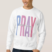 Sweatshirt Priez sans cesser (Devant)