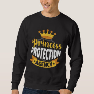 Sweatshirt Princess Protection Agency Tiara Badge Mens Père