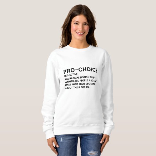 Sweatshirt Pro-Choice (Devant entier)
