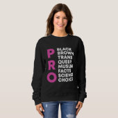 Sweatshirt Pro Choice Queer Trans Science Gay pride noir Equ (Devant entier)