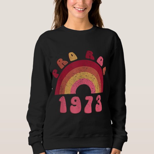 SWEATSHIRT PRO ROE 1973 (Devant)