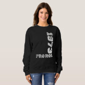 Sweatshirt Pro Roe 7 1973 (Devant entier)