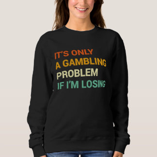 Sweatshirt Problème de jeu  Casino Nevada Bachelor P
