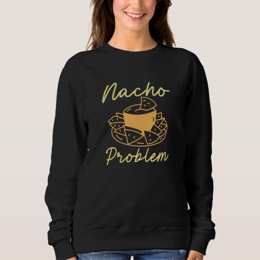 Sweatshirt Problème de Nacho (Devant)