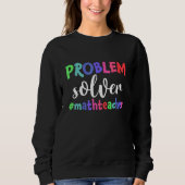 Sweatshirt Problème Solveur Math Enseignant Math (Devant)