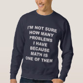Sweatshirt Problèmes avec des maths. Chandail (Devant)
