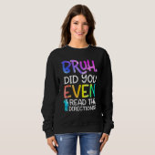 Sweatshirt Prof disant bruh as-tu même lu les instructions (Devant entier)