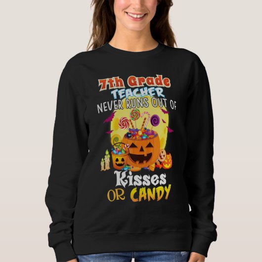 Sweatshirt Professeur de 7e année ne manque jamais de baisers (Devant)