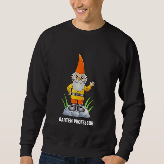 Sweatshirt Professeur de jardin Hobby Garden Gnome Figurine G (Devant)