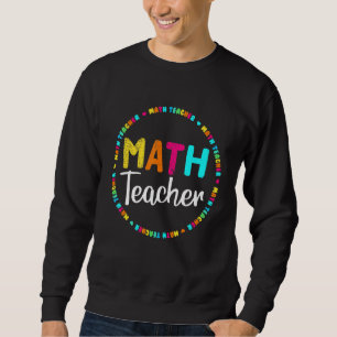 Sweatshirt Professeur de mathématiques Enseignant Mathématiqu